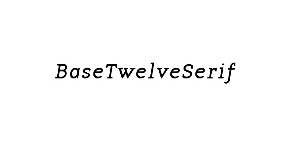 Fonte BaseTwelveSerif