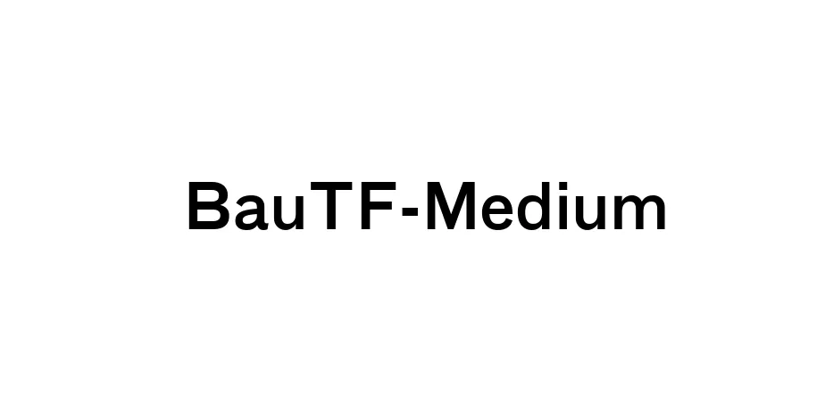 Fonte BauTF-Medium