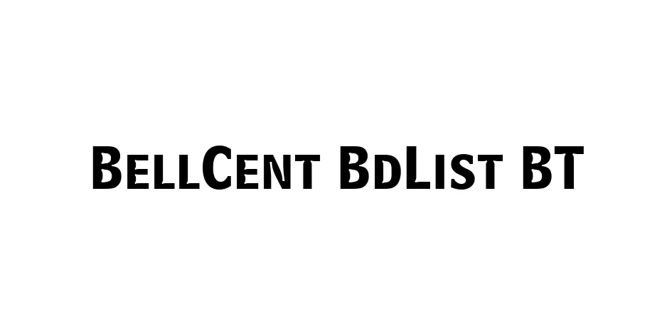 Fonte BellCent BdList BT