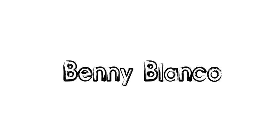 Fonte Benny Blanco