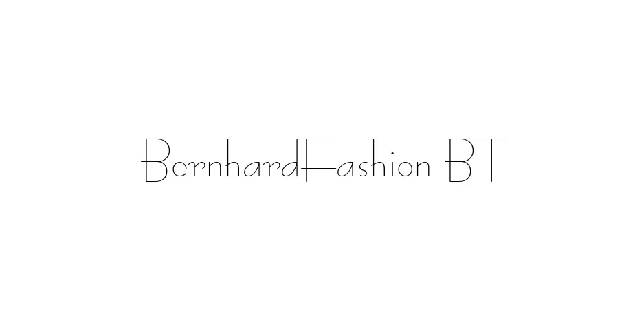 Fonte BernhardFashion BT