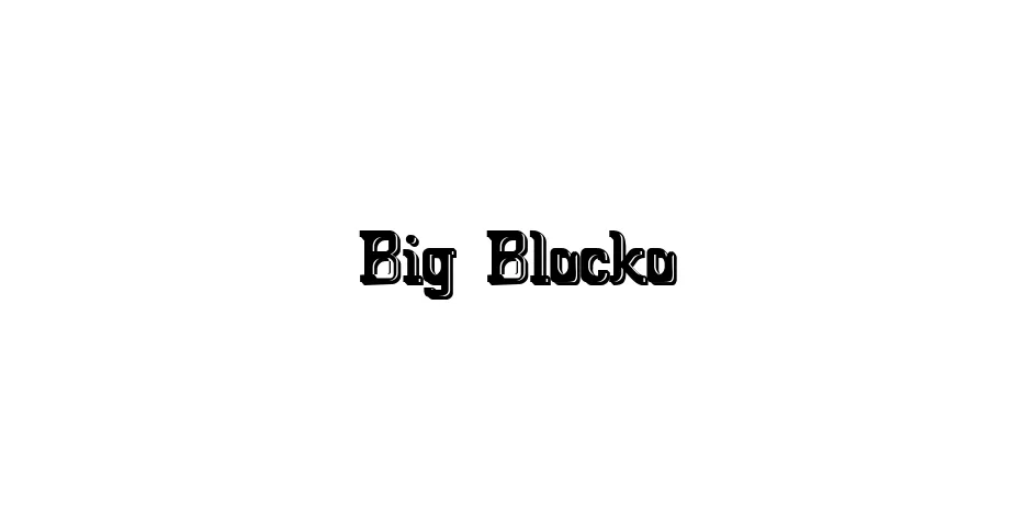 Fonte Big Blocko