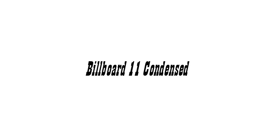 Fonte Billboard 11 Condensed