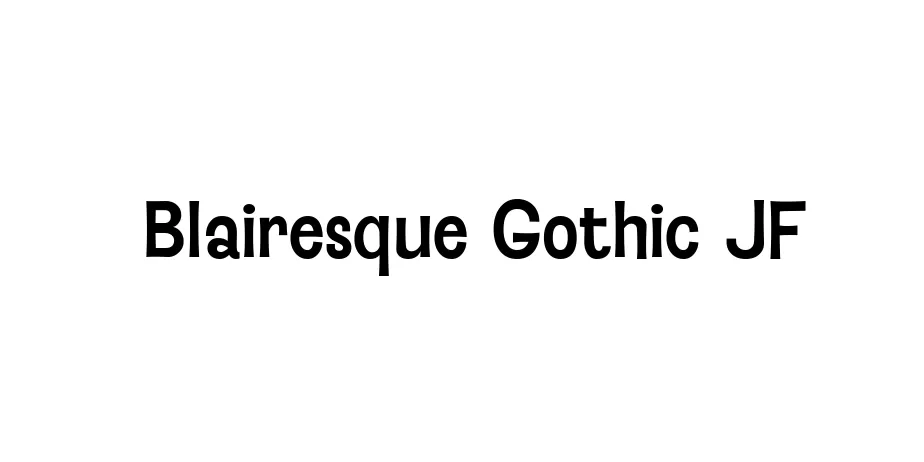 Fonte Blairesque Gothic JF