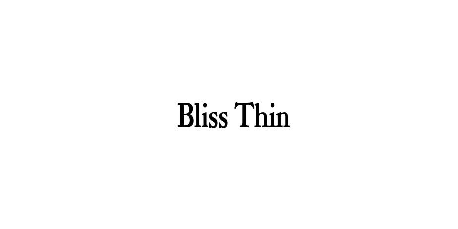 Fonte Bliss Thin