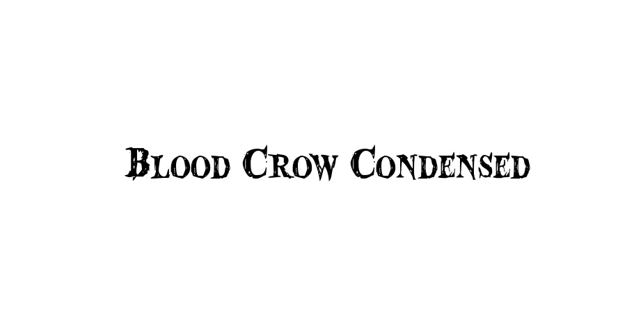 Fonte Blood Crow Condensed