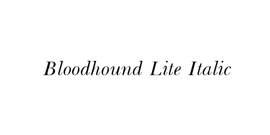 Fonte Bloodhound Lite Italic