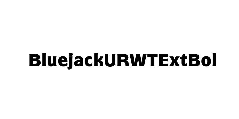 Fonte BluejackURWTExtBol