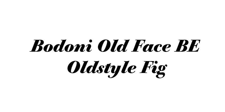 Fonte Bodoni Old Face BE Oldstyle Fig