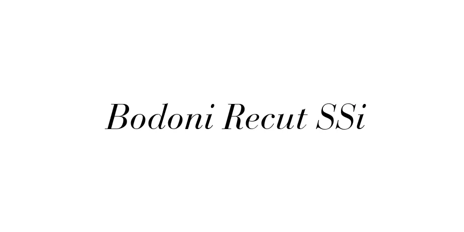 Fonte Bodoni Recut SSi