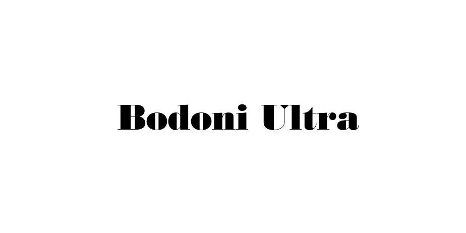 Fonte Bodoni Ultra