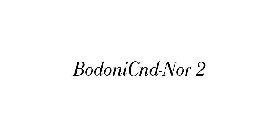 Fonte BodoniCnd-Nor 2