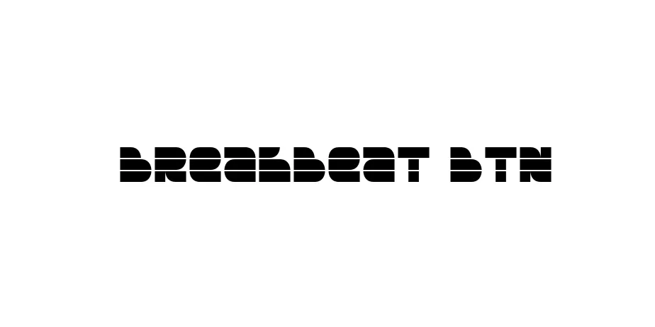 Fonte Breakbeat BTN