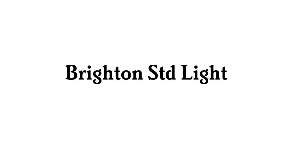 Fonte Brighton Std Light