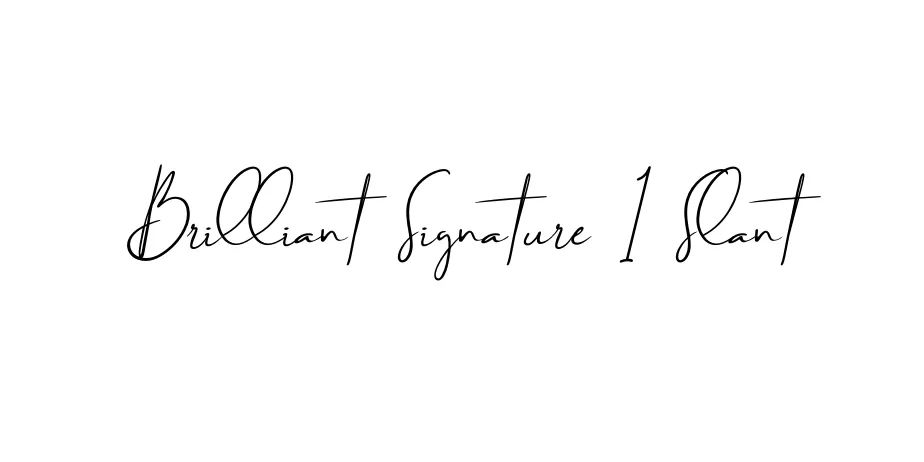 Fonte Brilliant Signature 1 Slant