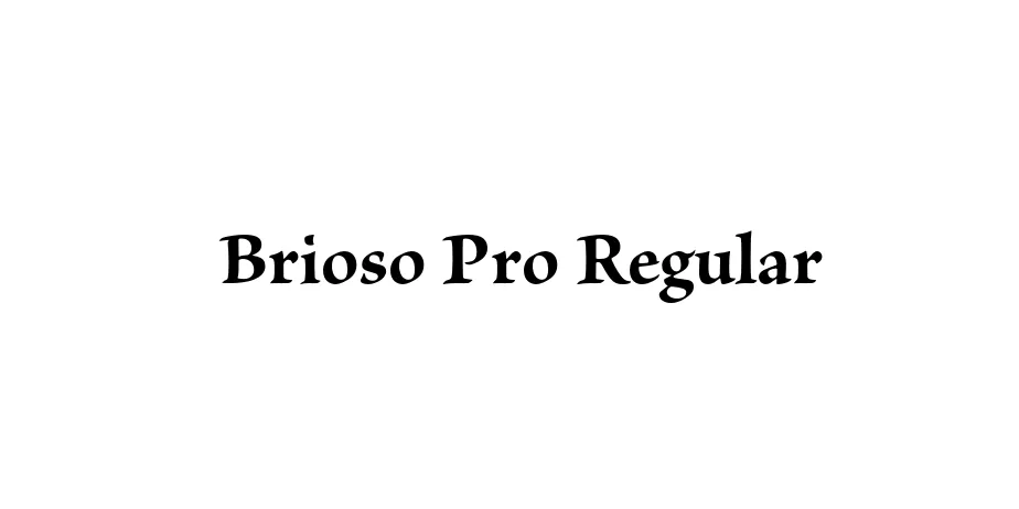 Fonte Brioso Pro Regular