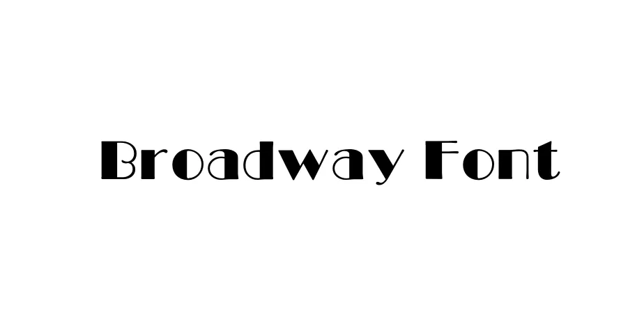 Fonte Broadway Font