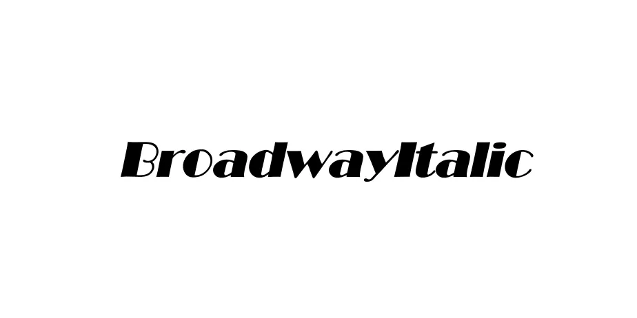 Fonte BroadwayItalic