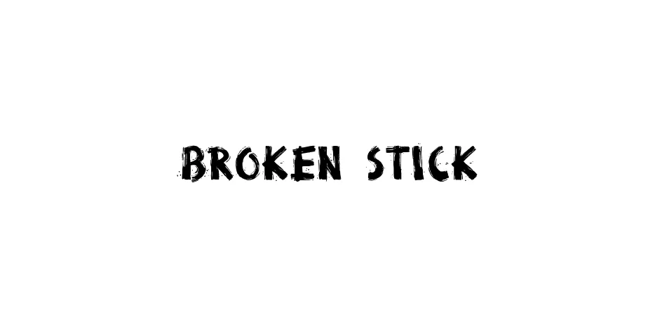 Fonte Broken Stick