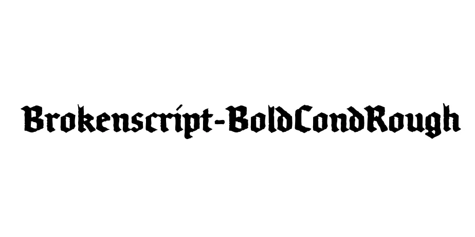 Fonte Brokenscript-BoldCondRough