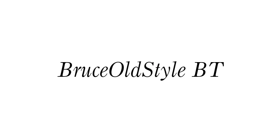 Fonte BruceOldStyle BT