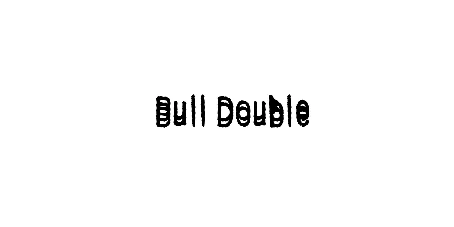 Fonte Bull Double