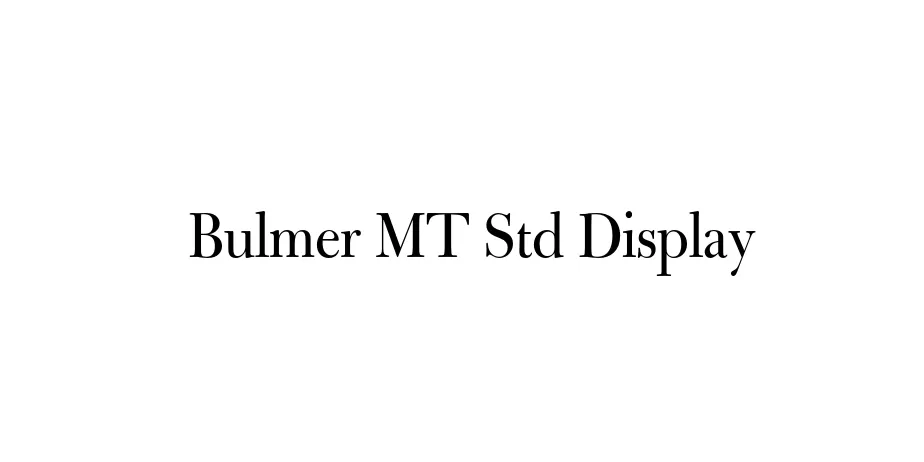 Fonte Bulmer MT Std Display