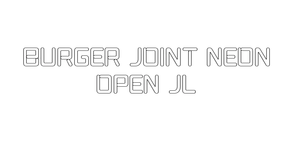 Fonte Burger Joint Neon Open JL