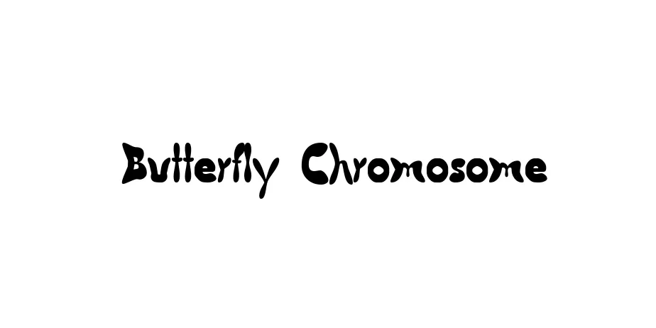 Fonte Butterfly Chromosome