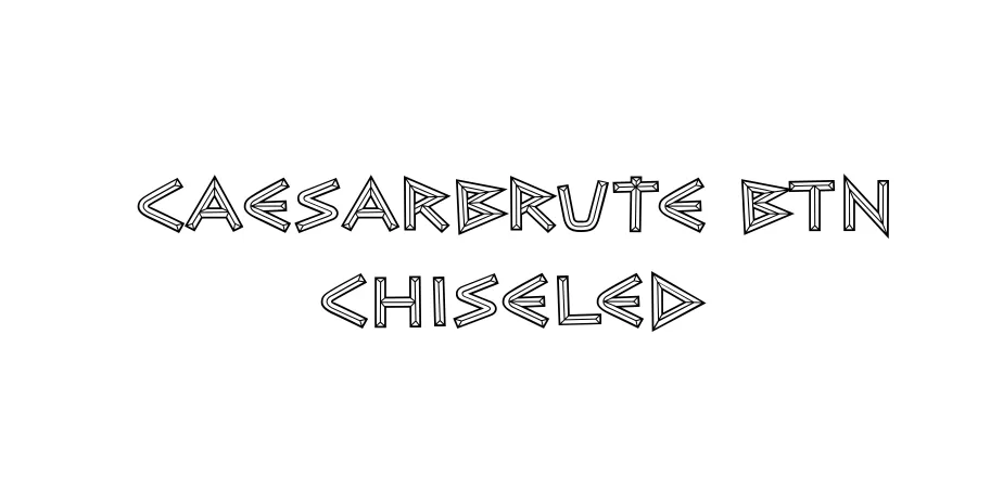 Fonte CaesarBrute BTN Chiseled