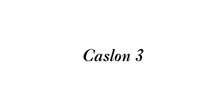 Fonte Caslon 3