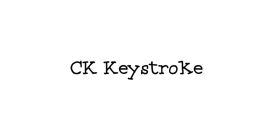 Fonte CK Keystroke