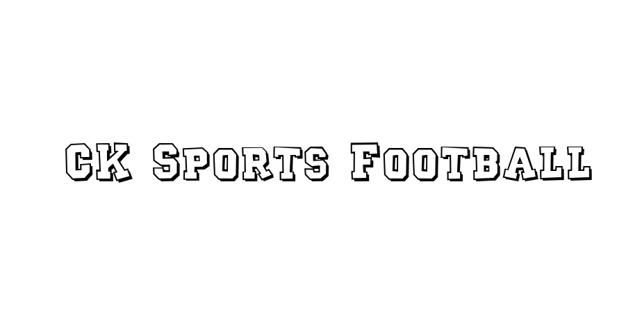 Fonte CK Sports Football