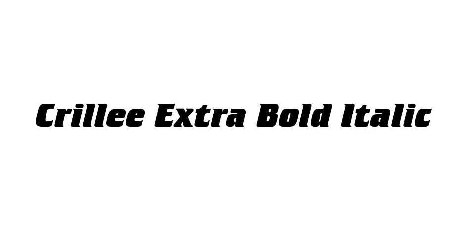 Fonte Crillee Extra Bold Italic