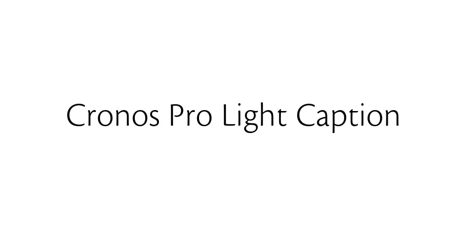 Fonte Cronos Pro Light Caption