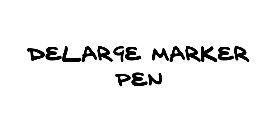 Fonte delarge marker pen