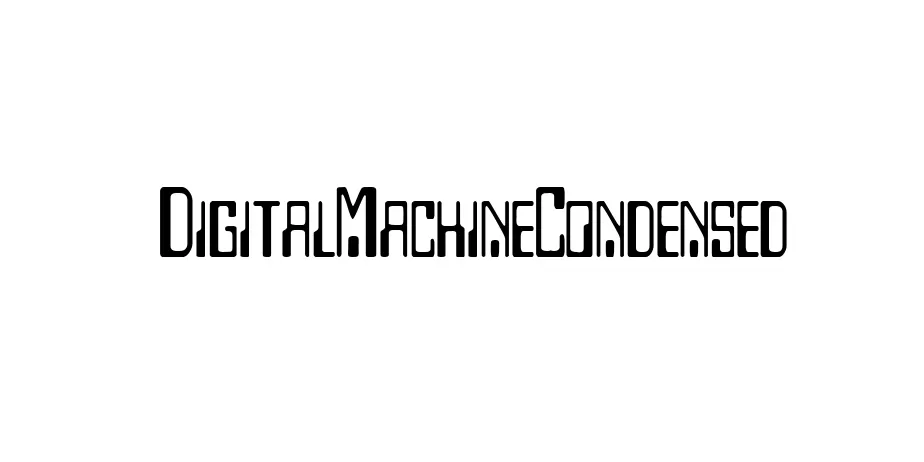 Fonte DigitalMachineCondensed