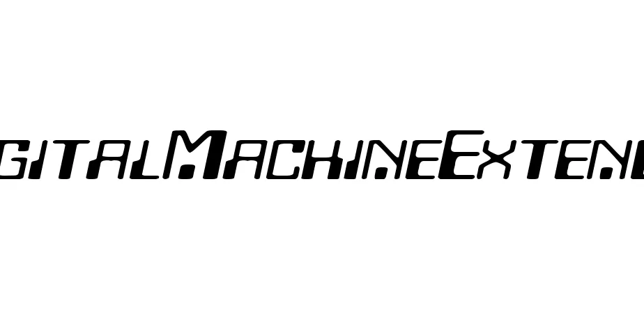 Fonte DigitalMachineExtended