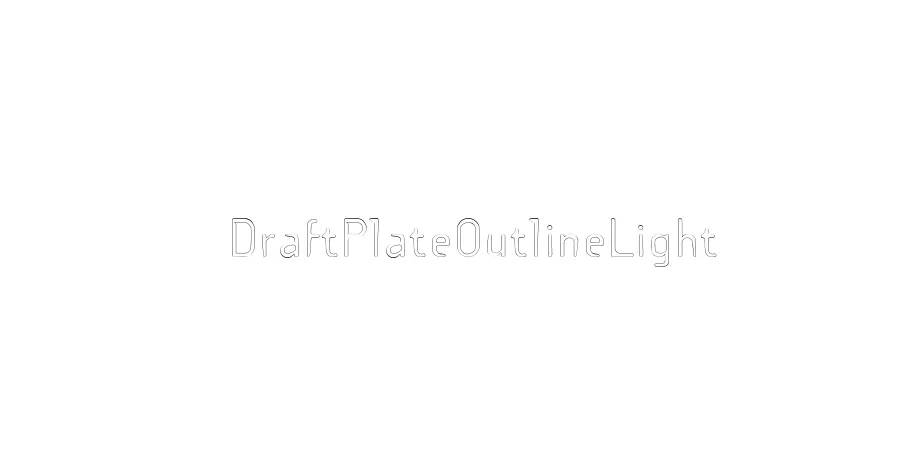 Fonte DraftPlateOutlineLight