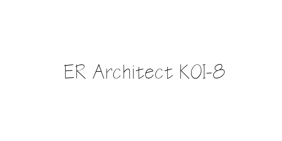 Fonte ER Architect KOI-8