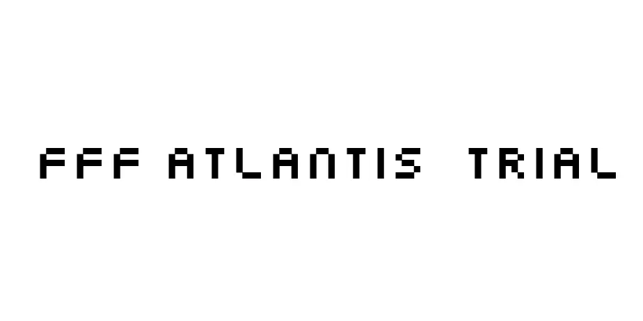 Fonte FFF Atlantis  Trial