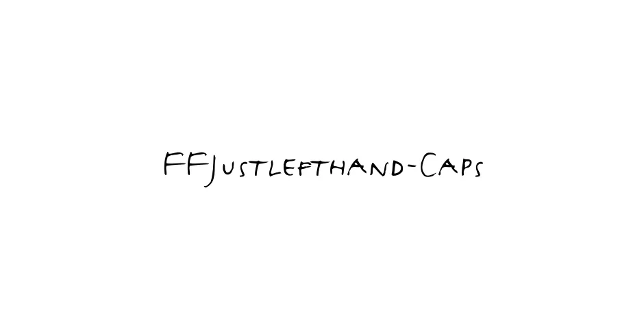 Fonte FFJustlefthand-Caps