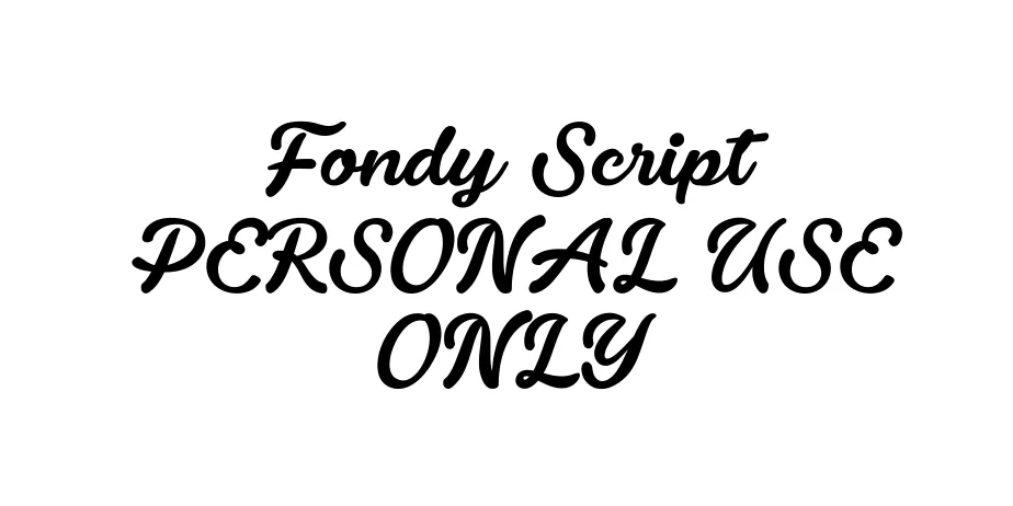 Fonte Fondy Script PERSONAL USE ONLY