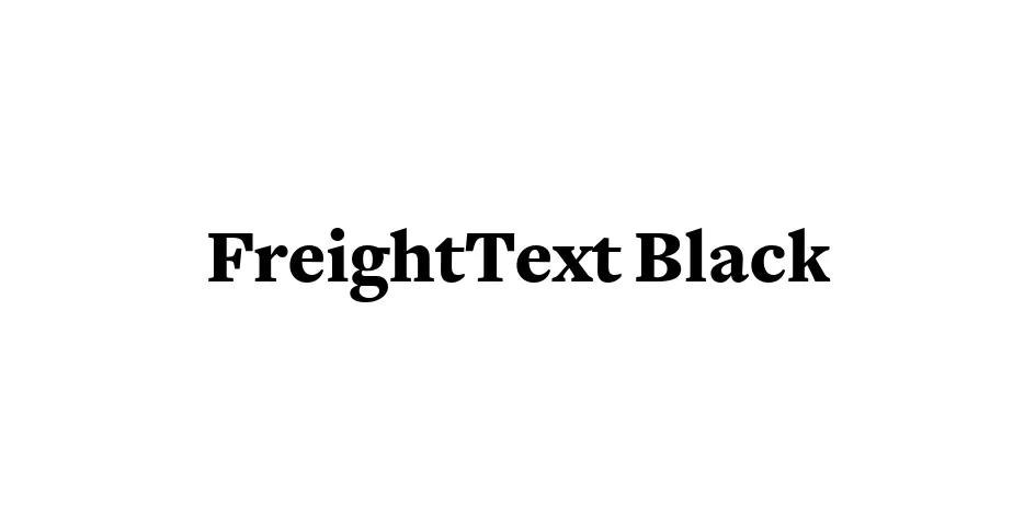 Fonte FreightText Black