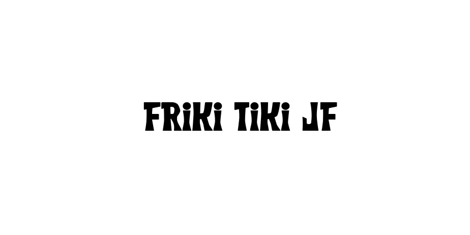 Fonte Friki Tiki JF