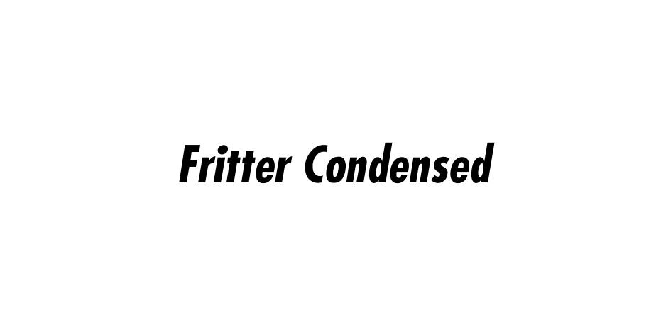 Fonte Fritter Condensed