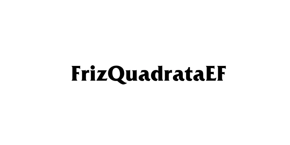 Fonte FrizQuadrataEF