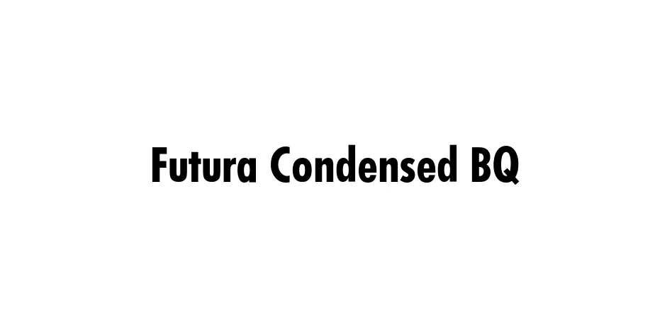 Fonte Futura Condensed BQ