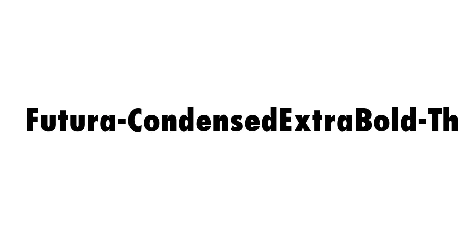 Fonte Futura-CondensedExtraBold-Th