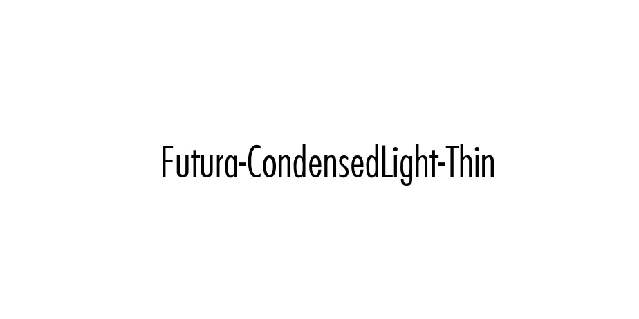 Fonte Futura-CondensedLight-Thin